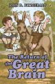 Return of the Great Brain