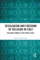 Secularism and Freedom of Religion in Italy