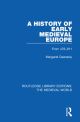 History of Early Medieval Europe