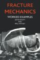 Fracture Mechanics