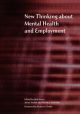 New Thinking About Mental Health and Employment