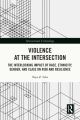 Violence at the Intersection