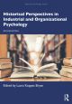 Historical Perspectives in Industrial and Organizational Psychology