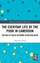 Everyday Life of the Poor in Cameroon