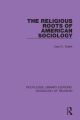 Religious Roots of American Sociology