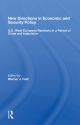 New Directions In Economic And Security Policy