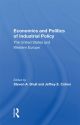 Economics And Politics Of Industrial Policy