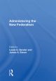 Administering The New Federalism