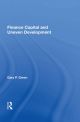 Finance Capital And Uneven Development