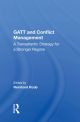 Gatt And Conflict Management