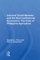 Informal Credit Markets And The New Institutional Economics