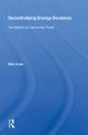 Decentralizing Energy Decisions