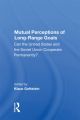 Mutual Perceptions Of Long-range Goals