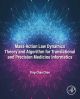 Mass-Action Law Dynamics Theory and Algorithm for Translational and Precision  Medicine Informatics