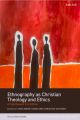T&T Clark Studies in Social Ethics, Ethnography and Theologies