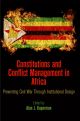 Constitutions and Conflict Management in Africa