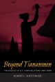 Beyond Tiananmen
