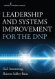 Leadership and Systems Improvement for the DNP