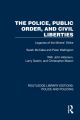 Routledge Library Editions: Police and Policing