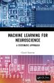 Machine Learning for Neuroscience