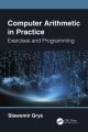 Computer Arithmetic in Practice