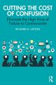 Cutting the Cost of Confusion