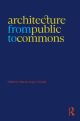 Architecture from Public to Commons