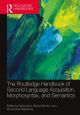 The Routledge Handbooks in Second Language Acquisition