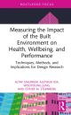 Health and the Built Environment
