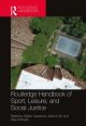 Routledge Critical Perspectives on Equality and Social Justice in Sport and Leisure