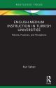 Routledge Focus on English-Medium Instruction in Higher Education