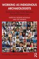 Archaeology and Indigenous Peoples