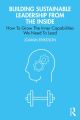 Building Sustainable Leadership from the Inside