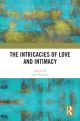 Intricacies of Love and Intimacy