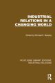 Routledge Library Editions: Industrial Relations