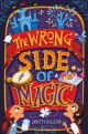 Wrong Side of Magic