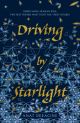 Driving by Starlight