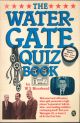 Watergate Quiz Book