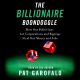Billionaire Boondoggle