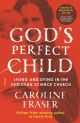 God's Perfect Child