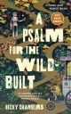 Psalm for the Wild-Built