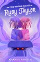 Two Wrong Halves of Ruby Taylor
