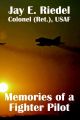 Memories of a Fighter Pilot