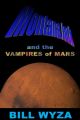 Montana Jack and the Vampires of Mars