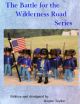 Battle for the Wilderness Road Series