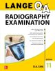 LANGE Q&A Radiography Examination, 11th Edition