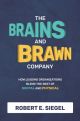 Brains and Brawn Company: How Leading Organizations Blend the Best of Digital and Physical