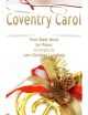 Coventry Carol Pure Sheet Music for Piano, Arranged by Lars Christian Lundholm