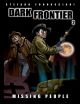 Dark Frontier2: Missing People