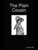 Plain Cousin